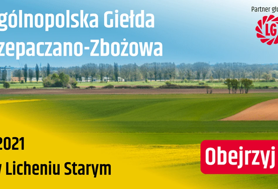 Obejrzyj relację z Giełdy Rzepaczano - Zbożowej