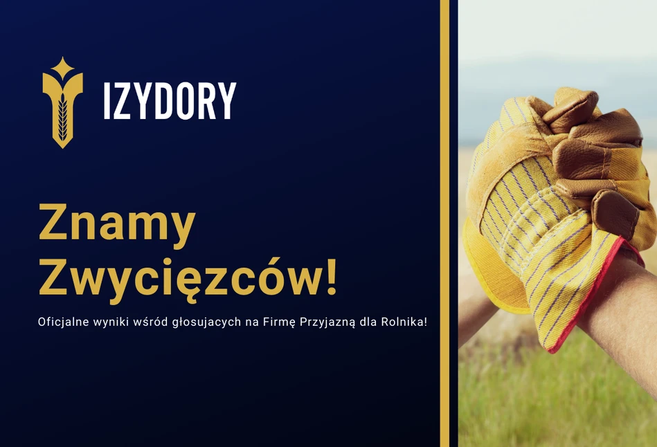 Izydory 2020: firma przyjazna dla rolnika – zwycięzcy wśród głosujących