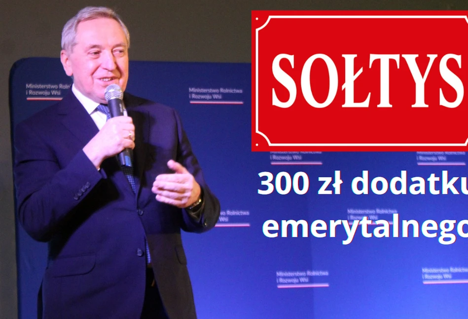 Sołtysi dostaną 300 zł dodatku do emerytury - jest zapowiedź ustawy